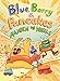 Seller image for Blue, Barry & Pancakes: Mayhem on Wheels (Blue, Barry & Pancakes, 6) by Jason, Dan &, Abdo, Dan, Patterson, Jason [Hardcover ] for sale by booksXpress