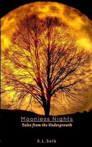 Seller image for Moonless Nights by Seib, S. L. [Paperback ] for sale by booksXpress