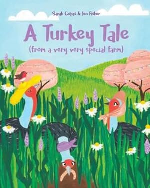 Imagen del vendedor de A Turkey Tale by Fisher, Jen, Copas, Sarah [Paperback ] a la venta por booksXpress