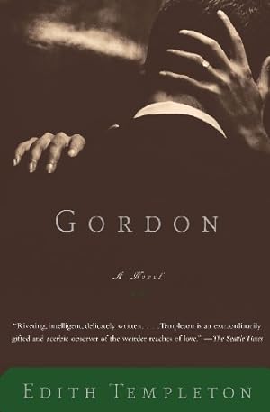 Imagen del vendedor de Gordon: A Novel by Templeton, Edith [Paperback ] a la venta por booksXpress