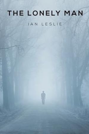 Imagen del vendedor de The Lonely Man by Leslie, Ian [Paperback ] a la venta por booksXpress