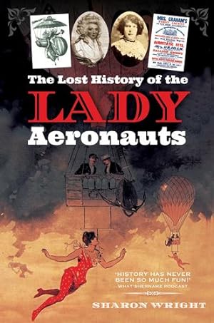 Seller image for The Lost History of the Lady Aeronauts [Broché ] for sale by booksXpress