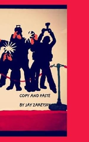 Immagine del venditore per Copy and Paste by Zaretsky, Jay [Paperback ] venduto da booksXpress