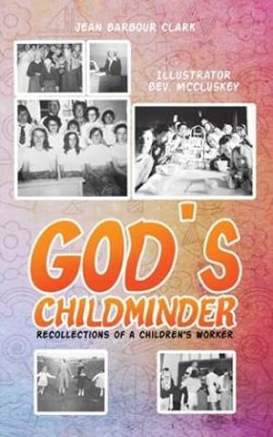 Seller image for God's Childminder by Clark, Jean Barbour [Paperback ] for sale by booksXpress