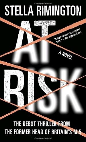 Imagen del vendedor de At Risk: A Novel by Rimington, Stella [Mass Market Paperback ] a la venta por booksXpress