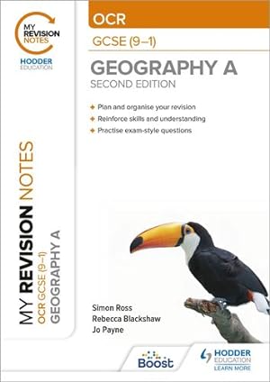 Seller image for My Revision Notes: OCR GCSE (9-1) Geography A Second Edition by Ross, Simon, Payne, Jo, Blackshaw, Rebecca [Paperback ] for sale by booksXpress