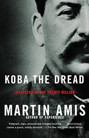 Seller image for Koba the Dread: Laughter and the Twenty Million by Amis, Martin [Paperback ] for sale by booksXpress