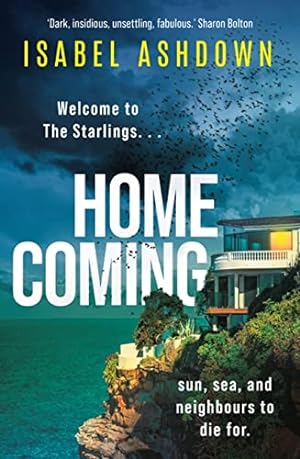 Seller image for Homecoming: A mesmerising and addictive thriller that will keep you hooked for sale by WeBuyBooks 2