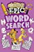 Seller image for Absolutely Epic Wordsearch (Absolutely Epic Activity Books, 4) by Finnegan, Ivy [Paperback ] for sale by booksXpress