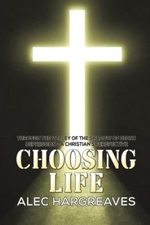 Seller image for Choosing Life by Hargreaves, Alec [Paperback ] for sale by booksXpress