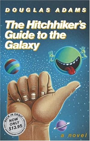 Seller image for The Hitchhiker's Guide to the Galaxy, 25th Anniversary Edition by Douglas Adams [Hardcover ] for sale by booksXpress