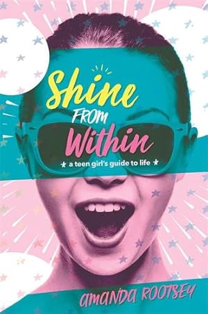 Seller image for Shine from Within by Rootsey, Amanda [Paperback ] for sale by booksXpress