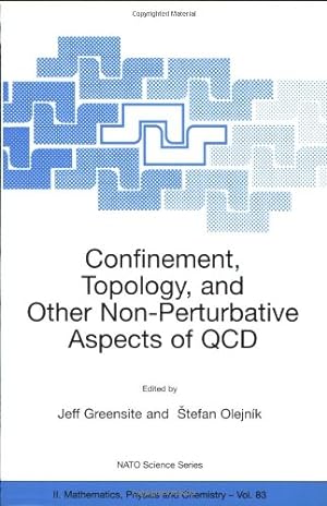 Seller image for Confinement, Topology, and Other Non-Pertubative Aspects of QCD (Nato Science Series II:) by Greensite, Jeff Paul, Olejn ¿ ¿k, Stefan [Paperback ] for sale by booksXpress