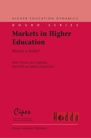 Immagine del venditore per Markets in Higher Education: Rhetoric or Reality? (Higher Education Dynamics) [Paperback ] venduto da booksXpress
