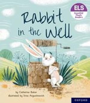Seller image for Essential Letters and Sounds: Essential Phonic Readers: Oxford Reading Level 3: Rabbit in the Well [Paperback ] for sale by booksXpress
