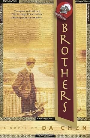 Image du vendeur pour Brothers: A Novel by Chen, Da [Paperback ] mis en vente par booksXpress