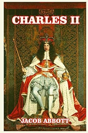 Seller image for Charles II by Abbott, Jacob [Paperback ] for sale by booksXpress