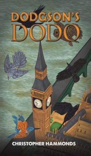 Seller image for Dodgson's Dodo by Hammonds, Christopher [Hardcover ] for sale by booksXpress