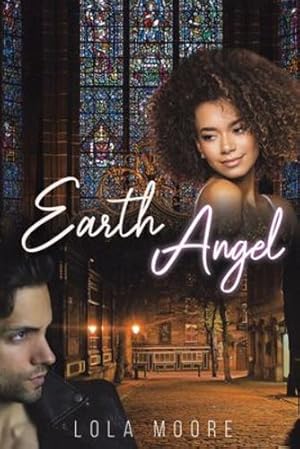 Imagen del vendedor de Earth Angel by Moore, Lola [Paperback ] a la venta por booksXpress