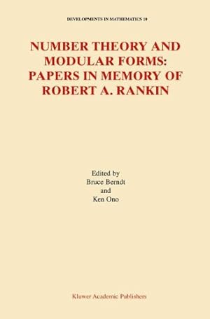 Bild des Verkufers fr Number Theory and Modular Forms: Papers in Memory of Robert A. Rankin (Developments in Mathematics) [Hardcover ] zum Verkauf von booksXpress