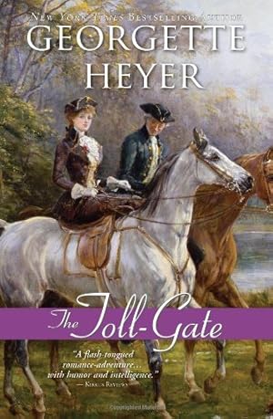 Imagen del vendedor de The Toll-Gate (Regency Romances) by Heyer, Georgette [Paperback ] a la venta por booksXpress
