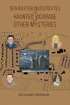 Seller image for Ben Baxter Investigates the Haunted Vicarage and Other Mysteries [Broché ] for sale by booksXpress