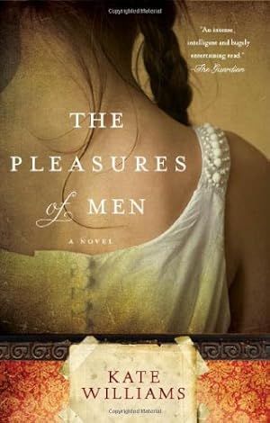 Image du vendeur pour The Pleasures of Men (Voice) by Williams, Kate [Paperback ] mis en vente par booksXpress