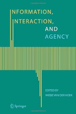 Seller image for Information, Interaction, and Agency [Paperback ] for sale by booksXpress
