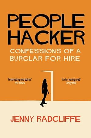 Seller image for People Hacker: Confessions of a Burglar for Hire by Radcliffe, Jenny [Paperback ] for sale by booksXpress
