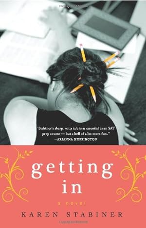 Seller image for Getting In: A Novel by Stabiner, Karen [Paperback ] for sale by booksXpress