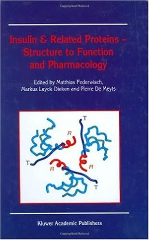 Bild des Verkufers fr Insulin & Related Proteins â Structure to Function and Pharmacology [Hardcover ] zum Verkauf von booksXpress