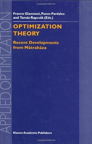 Seller image for Optimization Theory: Recent Developments from M ¡trah ¡za (Applied Optimization (59)) [Hardcover ] for sale by booksXpress