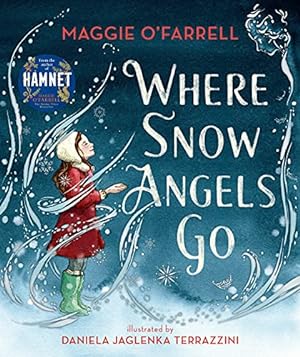 Seller image for Where Snow Angels Go [Hardcover ] for sale by booksXpress