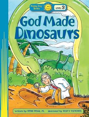 Bild des Verkufers fr God Made Dinosaurs (Happy Day) by Jr., Heno Head [Paperback ] zum Verkauf von booksXpress
