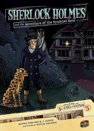 Bild des Verkufers fr Sherlock Holmes And The Adventure Of The Speckled Band #5 (On the Case with Holmes & Watson (Paper)) zum Verkauf von WeBuyBooks