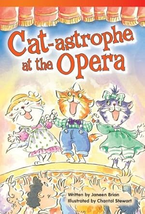 Seller image for Teacher Created Materials - Literary Text: Cat-astrophe at the Opera - Grade 3 - Guided Reading Level M by Janeen Brian [Paperback ] for sale by booksXpress