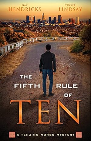 Seller image for The Fifth Rule of Ten (Tenzing Norbu Mystery) by Hendricks Ph.D., Gay, Lindsay, Tinker [Paperback ] for sale by booksXpress