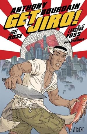Seller image for Get Jiro! by Bourdain, Anthony, Rose, Joel [Paperback ] for sale by booksXpress