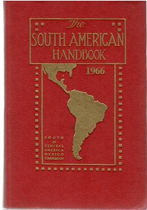 The South America Handbook 1966