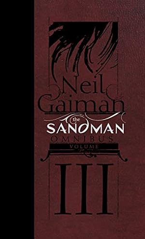 Seller image for The Sandman Omnibus Vol. 3 by Gaiman, Neil [Hardcover ] for sale by booksXpress
