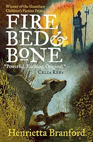 Seller image for Fire, Bed and Bone by Henrietta Branford, Mick Wiggins (artwork) [Paperback ] for sale by booksXpress