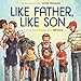 Seller image for Like Father, Like Son by Newman, Lesléa [Hardcover ] for sale by booksXpress