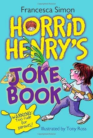 Seller image for Horrid Henry's Joke Book by Simon, Francesca [Paperback ] for sale by booksXpress