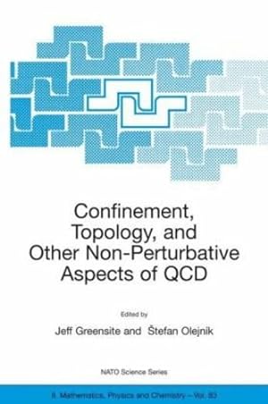 Seller image for Confinement, Topology, and Other Non-Perturbative Aspects of QCD (Nato Science Series II:) [Hardcover ] for sale by booksXpress