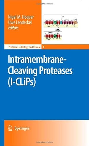 Bild des Verkufers fr Intramembrane-Cleaving Proteases (I-CLiPs) (Proteases in Biology and Disease) [Hardcover ] zum Verkauf von booksXpress