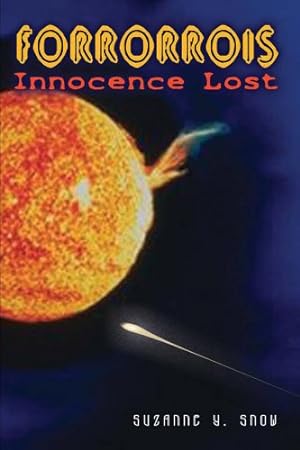 Seller image for Forrorrois: Innocence Lost by Snow, Suzanne Y. [Paperback ] for sale by booksXpress