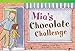 Seller image for Teacher Created Materials - Literary Text: Mia's Chocolate Challenge - Grade 2 - Guided Reading Level K by Janeen Brian [Paperback ] for sale by booksXpress