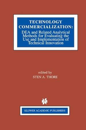 Immagine del venditore per Technology Commercialization: DEA and Related Analytical Methods for Evaluating the Use and Implementation of Technical Innovation [Hardcover ] venduto da booksXpress