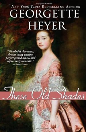Seller image for These Old Shades (Historical Romances) by Georgette Heyer [Paperback ] for sale by booksXpress