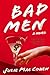 Seller image for Bad Men: A Novel by Cohen, Julie Mae [Hardcover ] for sale by booksXpress